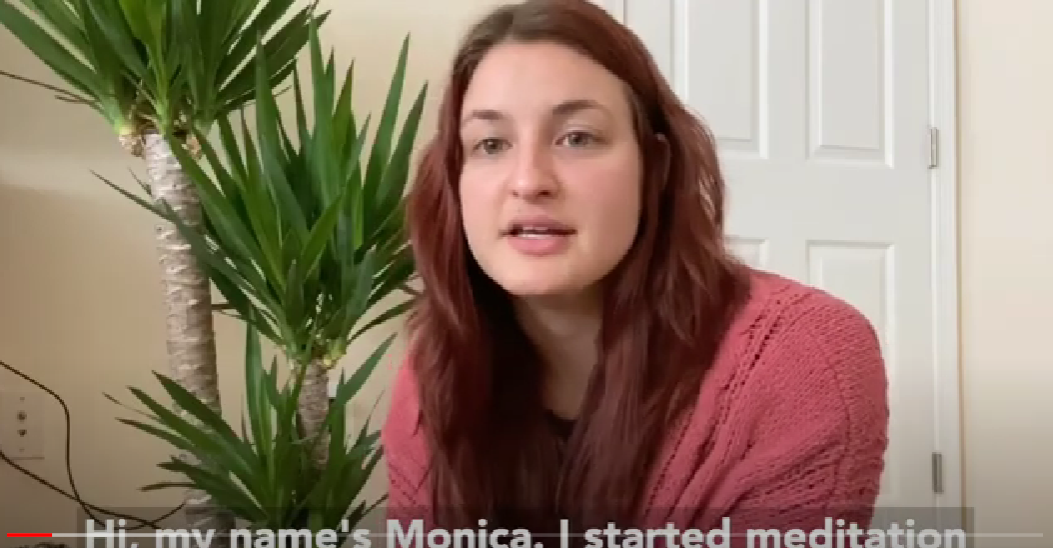 Monica's Meditation Story